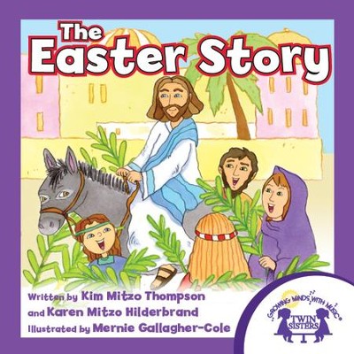 The Easter Story - PDF Download [Download]: 9781599228334 - Christianbook.com