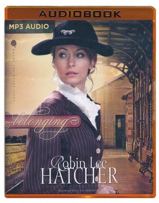 #1: Belonging unabridged audio book on MP3-CD  -     By: Robin Lee Hatcher
