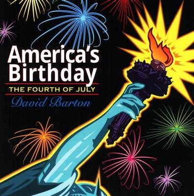 America's Birthday: The 4th of July Audiobook on CD  -     By: David Barton
