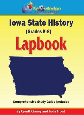 Iowa State History Lapbook - PDF Download  [Download] -     By: Cyndi Kinney, Judy Trout
