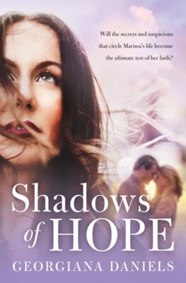 Shadows of Hope  -     By: Georgiana Daniels
