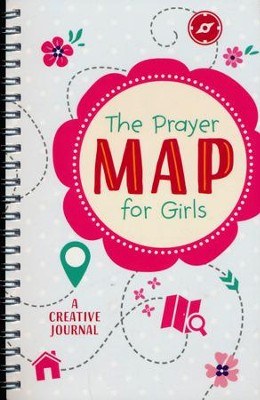 Prayer Map for Girls: A Creative Journal  -     By: Compiled by Barbour Staff
