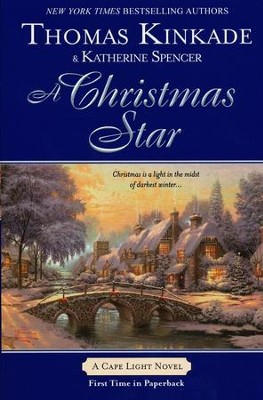 A Christmas Star, Cape Light Series #9   -     By: Thomas Kinkade
