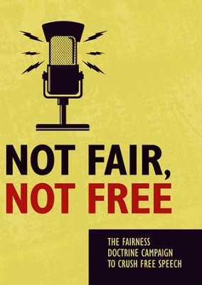 Not Fair, Not Free  -     By: Truth In Action Ministries
