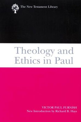 Theology and Ethics in Paul: New Testament Library [NTL]  -     By: Victor Furnish
