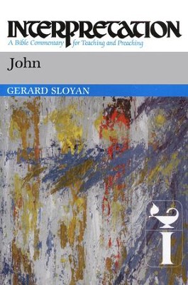 John: Interpretation: A Bible Commentary for Teaching and Preaching (Paperback)  -     By: Gerard Sloyan
