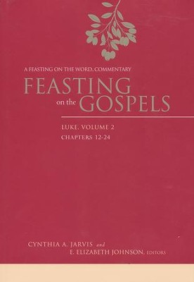 Feasting on the Gospels-Luke, Volume 2: A Feasting on the Word Commentary  -     Edited By: Cynthia A. Jarvis, E. Elizabeth Johnson
    By: Cynthia A. Jarvis & E. Elizabeth Johnson, eds.
