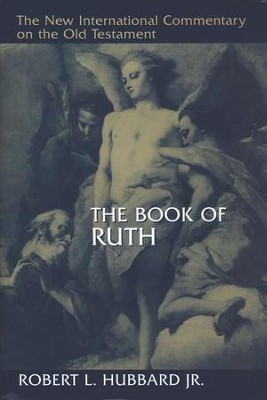 Book of Ruth: New International Commentary on the Old Testament    -     Edited By: Robert L. Hubbard Jr.
    By: Robert L. Hubbard, Jr.
