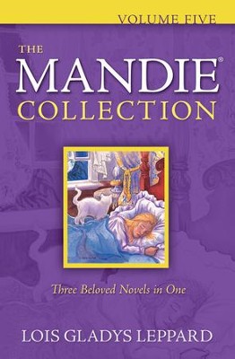 The Mandie Collection, Vol. 5 - eBook   -     By: Lois Gladys Leppard
