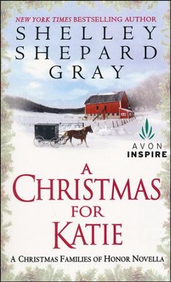 A Christmas for Katie  -     By: Shelley Shepard Gray
