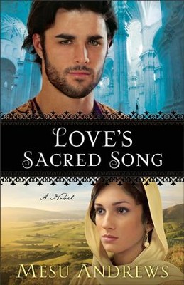 Love's Sacred Song, Treasures of His Love Series #2 -eBook  -     By: Mesu Andrews
