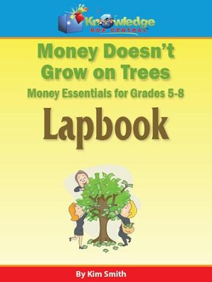 Money Doesn't Grow On Trees: Money Essentials for 5th8th Grade - PDF ...