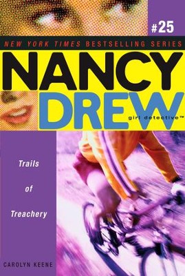 Trails of Treachery - eBook  -     By: Carolyn Keene
