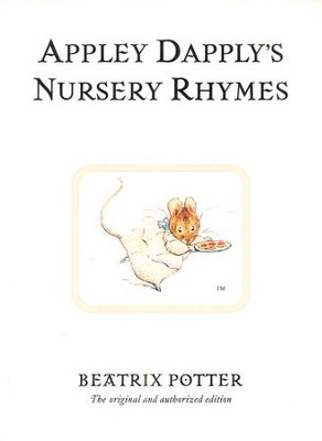 Appley Dapply's Nursery Rhymes  -     By: Beatrix Potter
