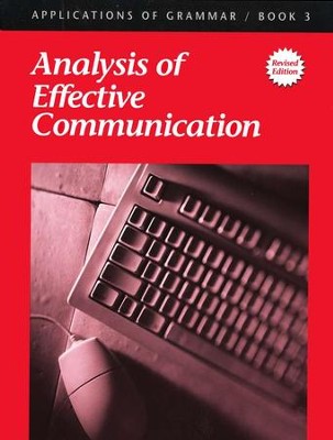 Applications of Grammar Book 3: Analysis of Effective Communication Grade 9  -     By: Annie Lee Sloan
