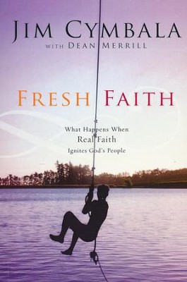 Fresh Faith   -     By: Jim Cymbala, Dean Merrill
