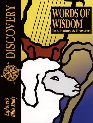 Bible Discovery: Words of Wisdom (Job, Psalms & Proverbs), Student Workbook  - 