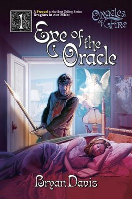 Eye of the Oracle #1  -     By: Bryan Davis
