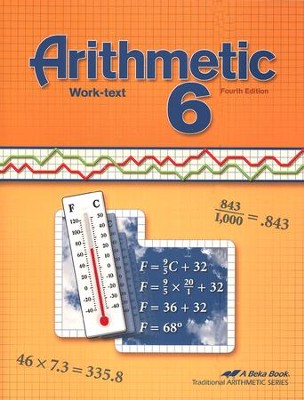 Abeka Arithmetic 6 Work-text, Fourth Edition   - 
