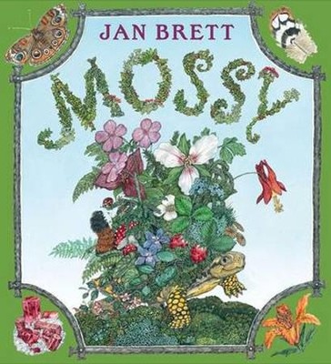 Mossy  -     By: Jan Brett
