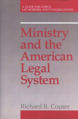 Ministry and the American Legal System   -     By: Richard Cousar
