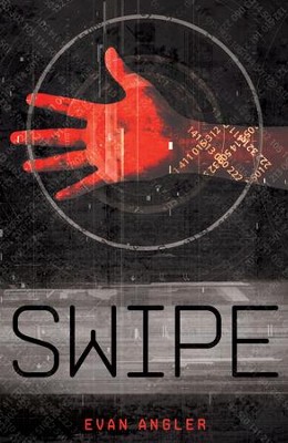 Swipe - eBook  -     By: Evan Angler
