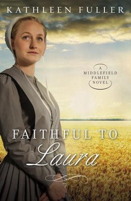 Faithful to Laura - eBook  -     By: Kathleen Fuller
