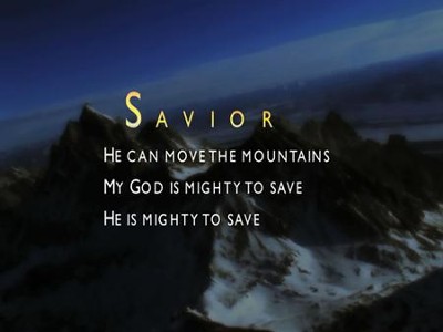 Mighty To Save - Lyric Video SD [Music Download]: Hillsong