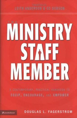 The Ministry Staff Member  -     By: Douglas L. Fagerstrom
