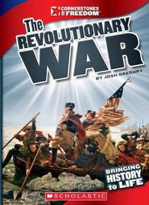 The Revolutionary War: Josh Gregory: 9780531265642 