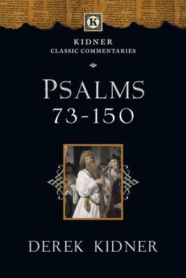 Psalms 73-150 - PDF Download  [Download] -     By: Derek Kidner
