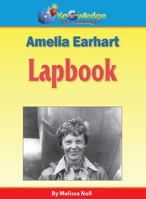 Amerlia Earhart Lapbook Pdf Download Download Melissa Noll 9781624724664 Christianbook Com