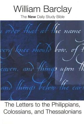The Letters to the Philippians, Colossians &  Thessalonians - Slightly Imperfect  - 