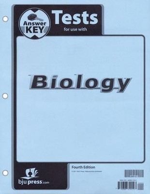 BJU Press Biology Grade 10 Test Pack Answer Key, Fourth Edition  - 