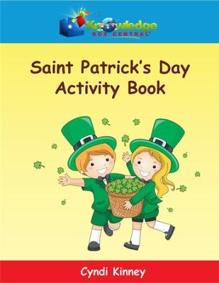 Saint Patrick's Day Activity Book - PDF Download  [Download] -     By: Cyndi Kinney
