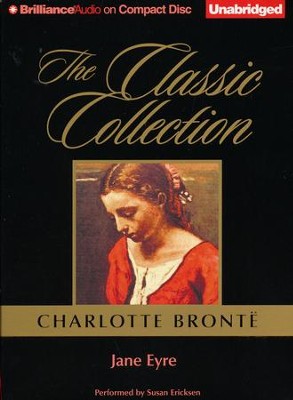 Jane Eyre - unabridged audio book on CD  -     Narrated By: Susan Ericksen
    By: Charlotte Bronte
