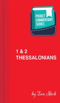 1 & 2 Thessalonians - Pocket Commentary Series  -     By: Ian Steele
