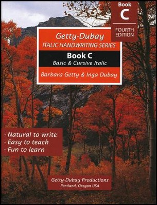 Getty-Dubay Italic Handwriting: Book C, 4th Edition   -     By: Barbara Getty
