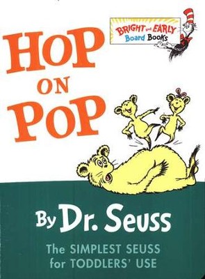 Hop on Pop  -     By: Dr. Seuss