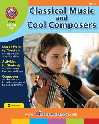 Classical Music & Cool Composers Gr. 6-8 - PDF Download  [Download] -     By: Marci Haines

