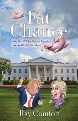 Fat Chance Why Pigs Will Fly Before America Has An Atheist