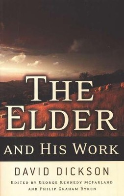 The Elder and His Work  -     By: David Dickson
