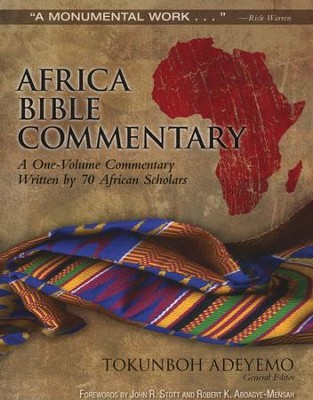 Africa Bible Commentary: A One-Volume Commentary Written by 70 African Scholars Updated Edition  -     By: Tokunboh Adeyemo
