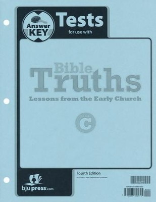 BJU Press Bible Truths Level C Tests Answer Key (4th Edition)  - 