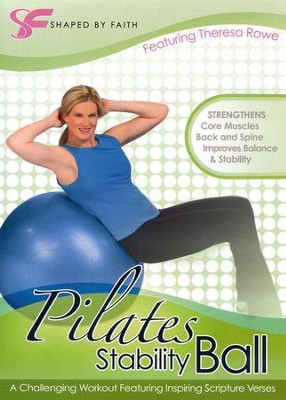 Pilates Stability Ball, DVD   -     By: Theresa Rowe
