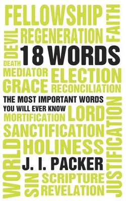 18 Words - eBook  -     By: J.I. Packer
