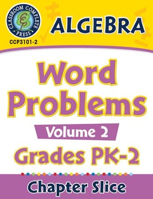 Algebra: Word Problems Vol. 2 Gr. PK-2 - PDF Download  [Download] -     By: Nat Reed
