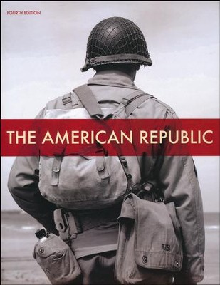 BJU Press The American Republic Grade 8 Student Text, 4th  Edition  - 