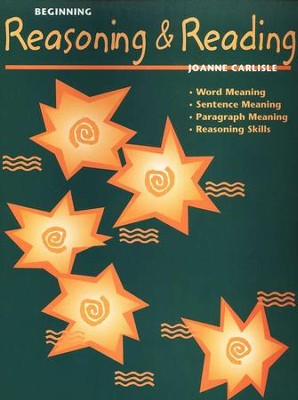 Beginning Reasoning & Reading (Homeschool Edition)  -     By: Joanne Carlisle
