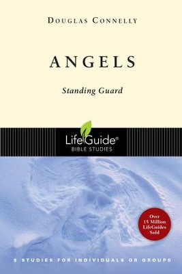 Angels, LifeGuide Topical Bible Studies   -     By: Douglas Connelly
